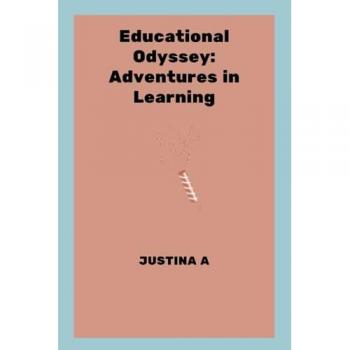 A, Justina: Educational Odyssey