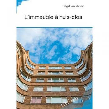 L'immeuble à huis-clos