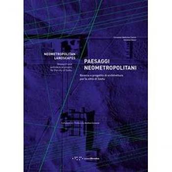 Paesaggi neometropolitani. Ricerca e progetto di architettura per la città di Sestu