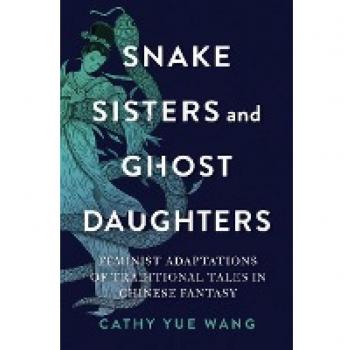 Snake Sisters and Ghost Daughters