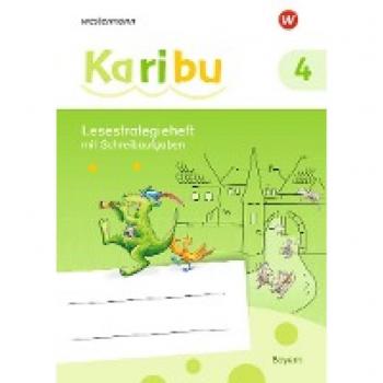 Karibu - Ausgabe für Bayern: Lesestrategieheft 4: Ausgabe 2020