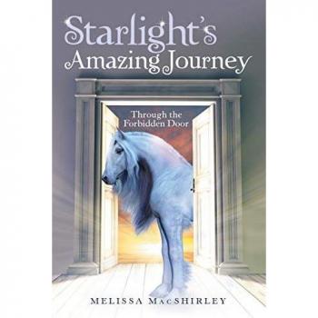 Macshirley, Melissa: Starlight'S Amazing Journey
