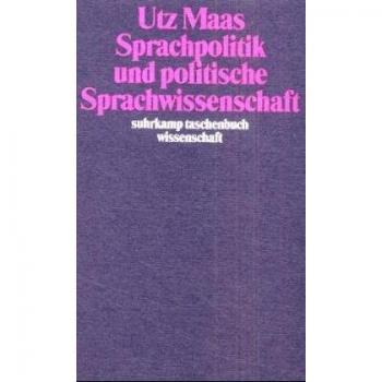 Sprachpolitik und politische Sprachwissenschaft