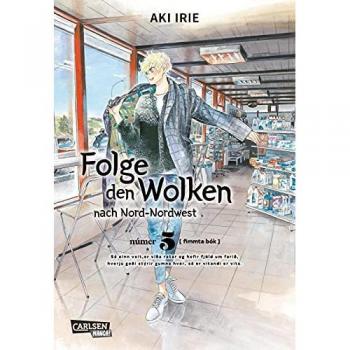 Irie, Aki: Folge den Wolken nach Nord-Nordwest 5
