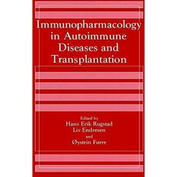 Immunopharmacology in Autoimmune Diseases and Transplantation