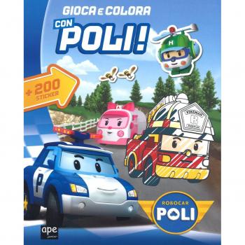 Gioca con gli sticker. Robocar Poli. Con adesivi