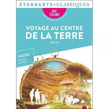 Voyage au centre de la Terre : bac techno