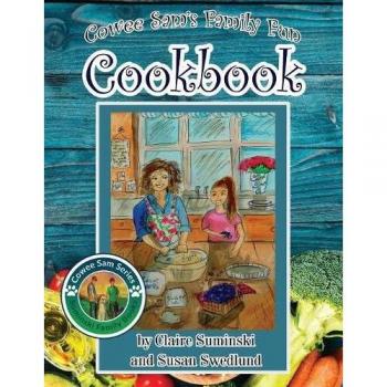 Cowee Sam's Family Fun Cookbook