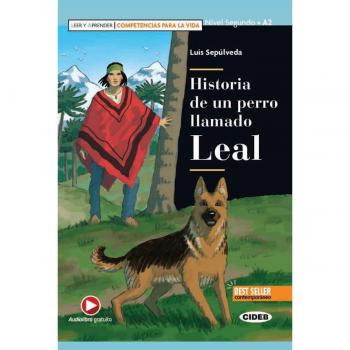 Historia de un perro llamado Leal: Buch + free audio download (Leer y aprender)