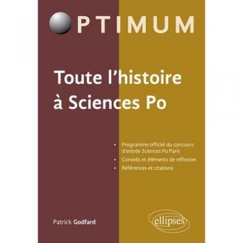 Patrick Godfard Toute L'Histoire À Sciences Po - Programme Officiel Du Concours D'Entrée Sciences Po Paris