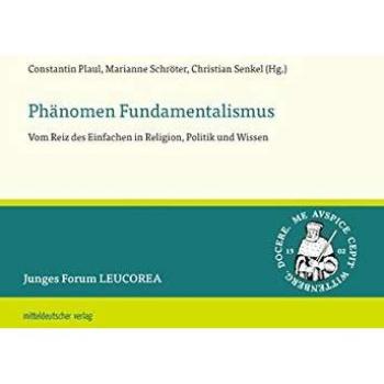 Phänomen Fundamentalismus