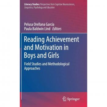 Reading Achievement and Motivation in Boys and Girls: Field Studies and Methodological Approaches