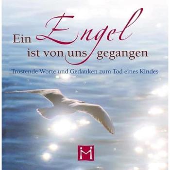 Ein Engel ist von uns gegangen