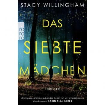 Das siebte Mädchen - Stacy Willingham