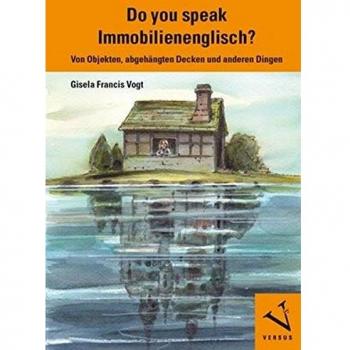 Do you speak Immobilienenglisch?