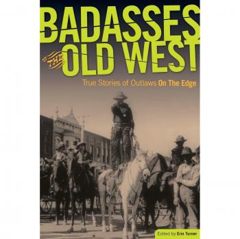 Badasses of the Old West