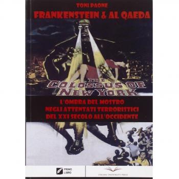 Frankenstein e Al Qaeda