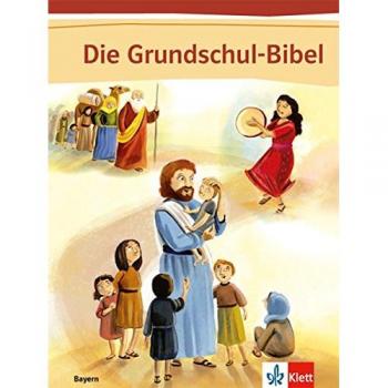 Die Grundschul-Bibel. Bibel