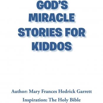 Frances Hedrick Garrett, Mary: God's Miracle Stories for Kiddos