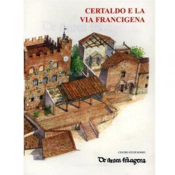 Certaldo e la Via Francigena