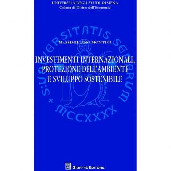 Investimenti internazionali, protezione dell'ambiente e sviluppo sostenibile