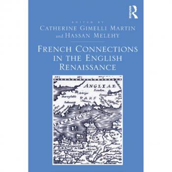 Vitalsource Technologies, Inc. French Connections In The English Renaissance