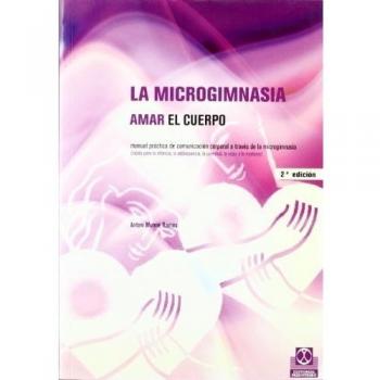 MICROGIMNASIA AMAR EL CUERPO