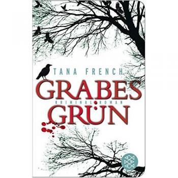 French, Tana: Grabesgrün