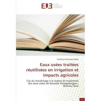Eaux usees traitees reutilisees en irrigation et impacts agricoles