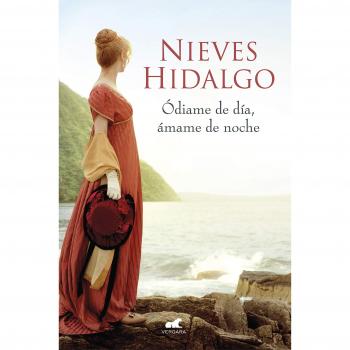 Ódiame de día, ámame de noche (Un romance en Londres 2) (Amor y aventura) -  Nieves Hidalgo