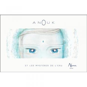 Anouk et les mystères de l'eau