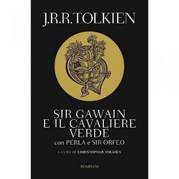 Sir Gawain e il cavaliere verde. Perla e sir Orfeo
