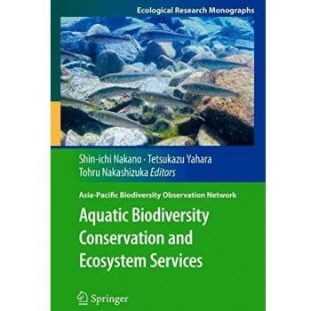 Aquatic Biodiversity Conservation and Ecosystem Services