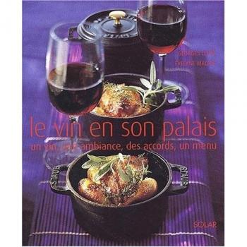 Le Vin en son palais - Evelyne Malnic