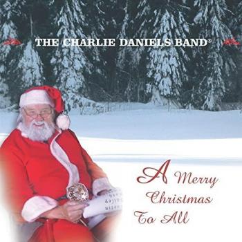 Daniels, Charlie Band - Frohe Weihnachten für Alle