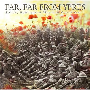Far, Far from Ypres [CD]