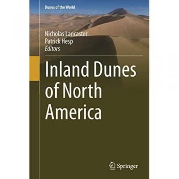 Inland Dunes of North America (Dunes of the World)
