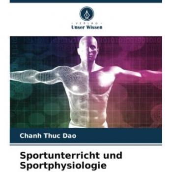 Dao, Chanh Thuc: Sportunterricht und Sportphysiologie
