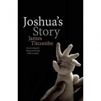 Joshua's Story: Uncovering the Morecambe Bay NHS Scandal - [Version Originale]