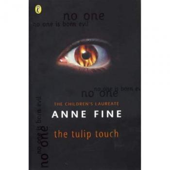 The Tulip Touch - Anne Fine