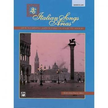 26 Chansons et Arias Italiennes : Édition Authentique pour Voix Moyenne-Basse