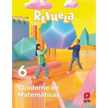 Cuaderno de Matemáticas. 6 Primaria. Revuela (Tapa blanda).