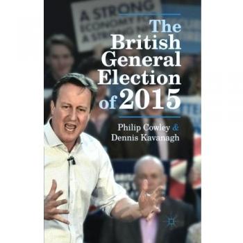 The British General Election of 2015 by Kavanagh, Dennis Book The Cheap Fast