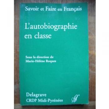 L'autobiographie en classe