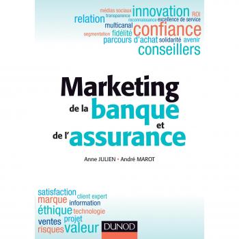 Marketing de la banque et de l'assurance - Médaille de l'Académie des sciences commerciales 2013 - Anne Julien et André Marot