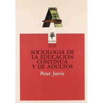 SOCIOLOGIA DE LA EDUCACION PERMANENTE DE ADULTOS