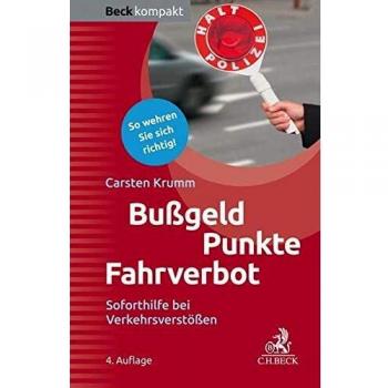 Bußgeld, Punkte, Fahrverbot: Soforthilfe bei Verkehrsverstößen