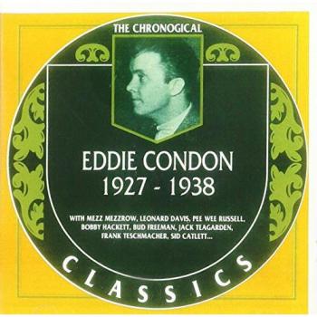 Eddie Condon - Klassische Werke 1927-38