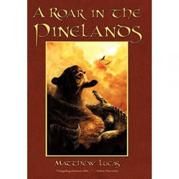A Roar in the Pinelands