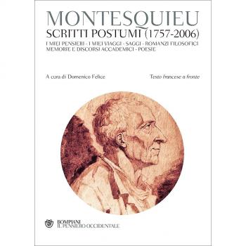 Scritti postumi (1757-2006). Testo francese a fronte